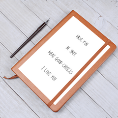 Have Fun-Be Safe-Make Good Choices-I Love You Journal