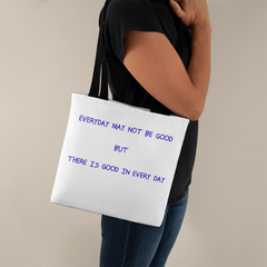 Good In Every Day Tote