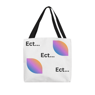 Ect, Ect, Ect... Tote