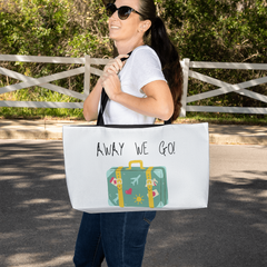 Away We Go! Weekender Tote