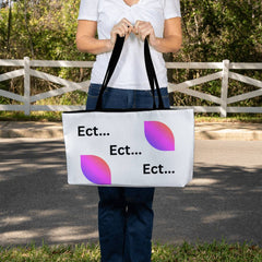 Ect, Ect, Ect... Weekender Tote