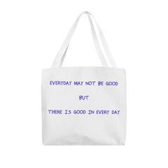 Good In Every Day Tote